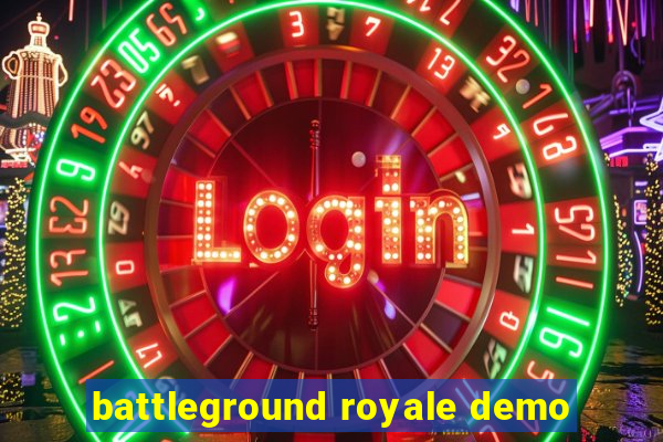 battleground royale demo